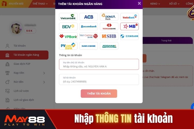 Điền thông tin tài khoản May88 nạp tiền liên kết