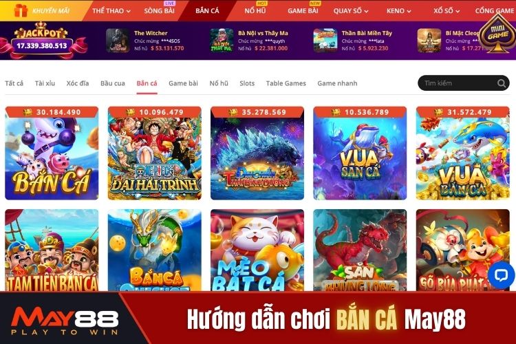 Hướng dẫn thao tác đặt cược game bắn cá May88