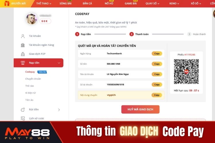 Điền chính xác thông tin giao dịch Code Pay May88